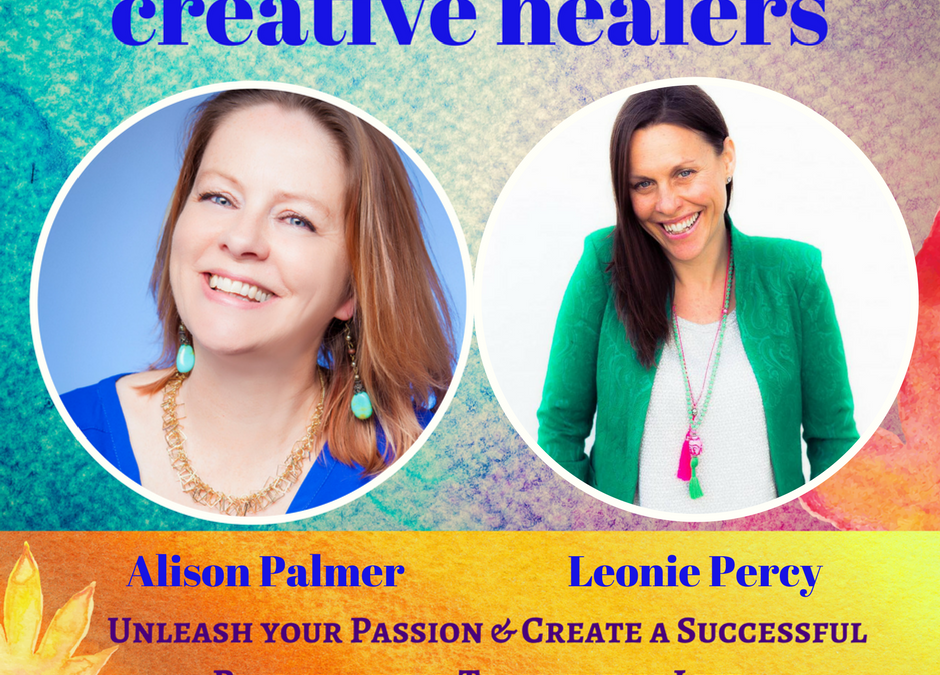 Creative Healers Summit with Leonie Percy and Alison Palmer